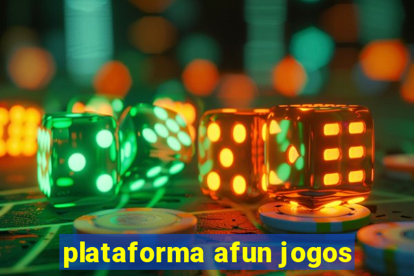 plataforma afun jogos